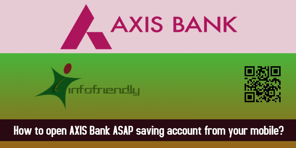 How to open AXIS Bank saving account from your mobile in ...