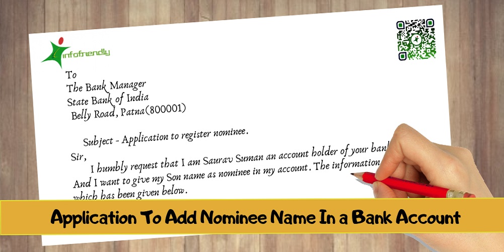 How To Write An Application To Add Nominee Name To A Bank Account 