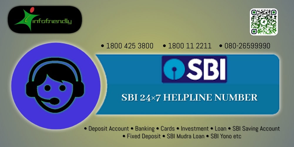 SBI Helpline Number 24 7 Toll Free Number INFOFRIENDLY