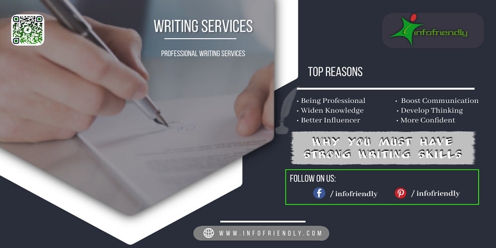 top-reasons-why-you-must-have-strong-writing-skills-infofriendly