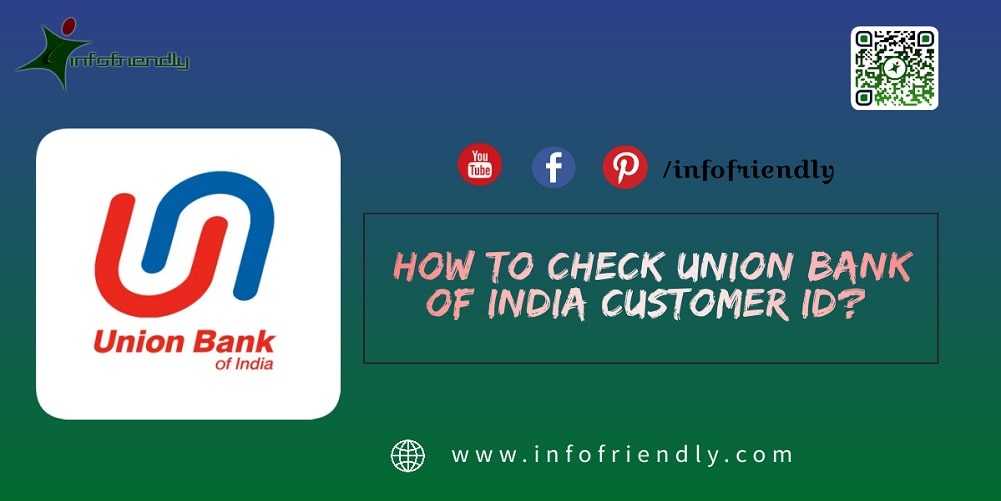 How To Check Union Bank Customer Id